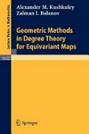 Geometric methods in degree theory for equivariant maps
