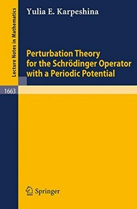 Perturbation theory for the Schrödinger operator with a periodic potential