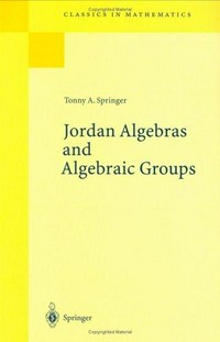 Jordan algebras and algebraic groups