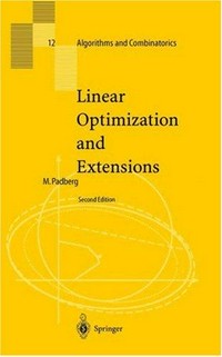 Linear optimization and extensions