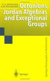 Octonions, Jordan algebras and exceptional groups