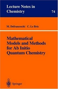 Mathematical models and methods for ab initio quantum chemistry