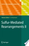 Sulfur-Mediated Rearrangements II