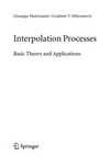Interpolation Processes: Basic Theory and Applications 