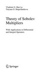 Theory of Sobolev Multipliers: With Applications to Differential and Integral Operators