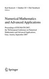 Numerical Mathematics and Advanced Applications: Proceedings of ENUMATH 2007, the 7th European Conference on Numerical Mathematics and Advanced Applications, Graz, Austria, September 2007