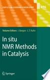 In situ NMR Methods in Catalysis