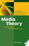 Media Theory: Interdisciplinary Applied Mathematics 