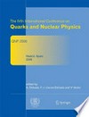 The IVth International Conference on Quarks and Nuclear Physics: QNP 2006 June 5-10, 2006 Madrid, Spain