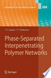 Phase-Separated Interpenetrating Polymer Networks