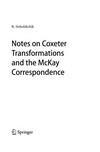 Notes on Coxeter Transformations and the McKay Correspondence
