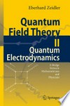 Quantum Field Theory II: Quantum Electrodynamics: A Bridge between Mathematicians and Physicists 