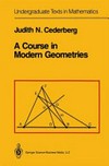 A course in modern geometries /