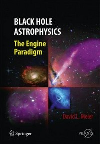 Black hole astrophysics: the engine paradigm