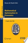 Mathematical Optimiation in Economics