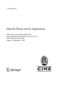Matroid Theory and its Applications