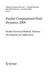 Parallel Computational Fluid Dynamics 2008: Parallel Numerical Methods, Software Development and Applications 