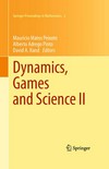 Dynamics, Games and Science II: DYNA 2008, in Honor of Maurício Peixoto and David Rand, University of Minho, Braga, Portugal, September 8-12, 2008