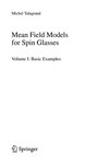 Mean Field Models for Spin Glasses: Volume I: Basic Examples 