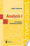 Analysis I: Convergence, Elementary functions /