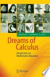 Dreams of Calculus: Perspectives on Mathematics Education /