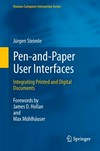 Pen-and-Paper User Interfaces: Integrating Printed and Digital Documents 