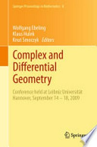 Complex and Differential Geometry: Conference held at Leibniz Universität Hannover, September 14-18, 2009 