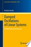 Damped oscillations of linear systems: a mathematical introduction