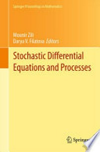 Stochastic Differential Equations and Processes: SAAP, Tunisia, October 7-9, 2010 