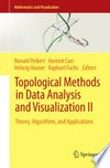 Topological Methods in Data Analysis and Visualization II: Theory, Algorithms, and Applications 