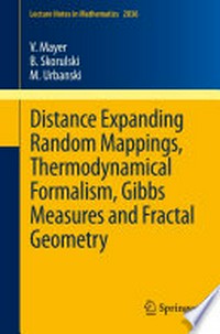 Distance expanding random mappings, thermodynamical formalism, Gibbs measures and fractal geometry