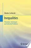 Inequalities: Theorems, Techniques and Selected Problems 
