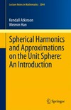 Spherical Harmonics and Approximations on the Unit Sphere: An Introduction