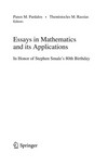 Essays in Mathematics and its Applications: In Honor of Stephen Smale´s 80th Birthday