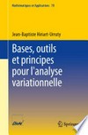 Bases, outils et principes pour l'analyse variationnelle