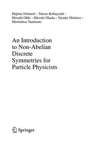 An introduction to non-abelian discrete symmetries for particle physicists