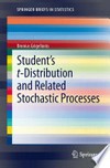 Student's t-Distribution and Related Stochastic Processes