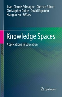 Knowledge Spaces: Applications in Education /