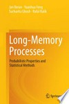 Long-Memory Processes: Probabilistic Properties and Statistical Methods 
