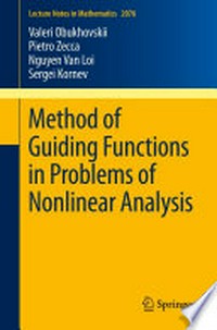 Method of Guiding Functions in Problems of Nonlinear Analysis