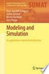 Modeling and Simulation: An Application-Oriented Introduction 