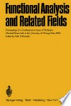 Functional Analysis and Related Fields: Proceedings of a Conference in honor of Professor Marshall Stone, held at the University of Chicago, May 1968 /