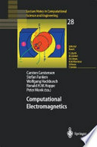 Computational Electromagnetics: Proceedings of the GAMM Workshop on Computational Electromagnetics, Kiel, Germany, January 26–28, 2001 