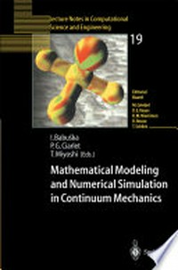 Mathematical Modeling and Numerical Simulation in Continuum Mechanics: Proceedings of the International Symposium on Mathematical Modeling and Numerical Simulation in Continuum Mechanics, September 29 – October 3, 2000 Yamaguchi, Japan 
