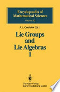 Lie Groups and Lie Algebras I: Foundations of Lie Theory Lie Transformation Groups /