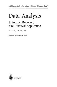 Data Analysis: Scientific Modeling and Practical Application /