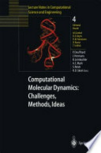 Computational Molecular Dynamics: Challenges, Methods, Ideas: Proceedings of the 2nd International Symposium on Algorithms for Macromolecular Modelling, Berlin, May 21–24, 1997 /