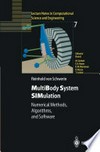 MultiBody System SIMulation: Numerical Methods, Algorithms, and Software /