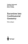 Excursions into Combinatorial Geometry