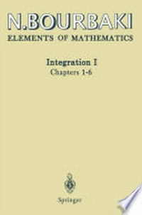 Elements of Mathematics: Integration I 